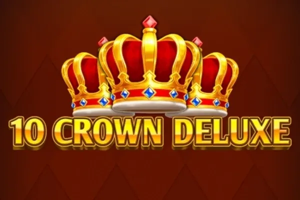 10 Crown Deluxe