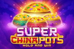 Super China Pots