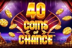 40 Coins of Chance™