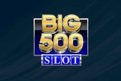 Big 500 Slot