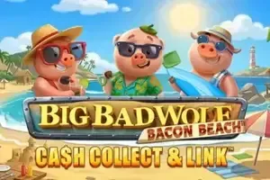 Big Bad Wolf: Cash Collect & Link – Bacon Beach™