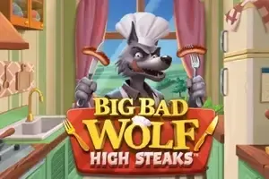 Big Bad Wolf High Steaks™