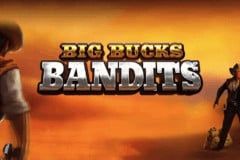 Big Bucks Bandits