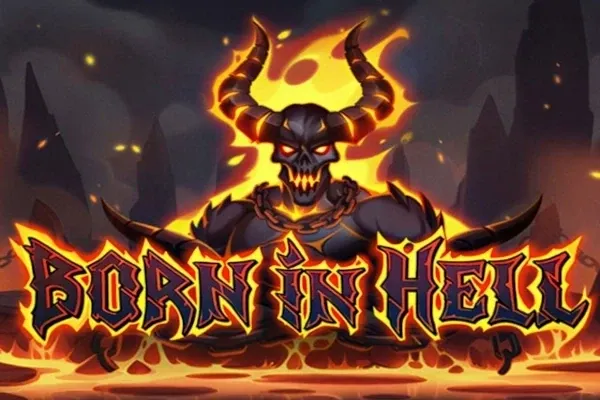 Born in Hell
