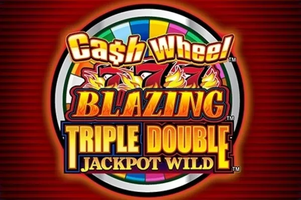Cash Wheel Blazing 777 Triple Double Jackpot Wild