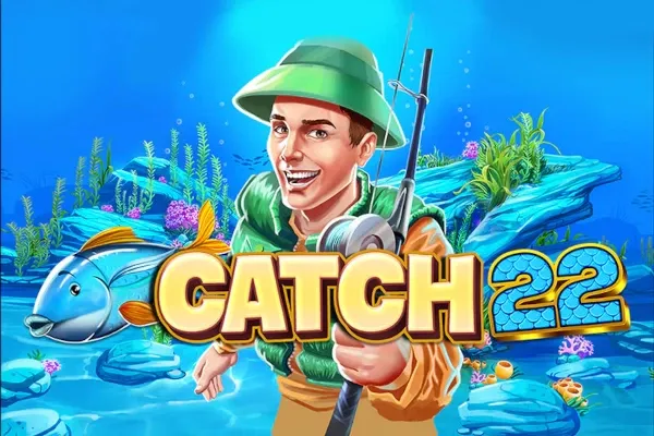 Catch 22
