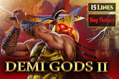 Demi Gods II 15 Edition