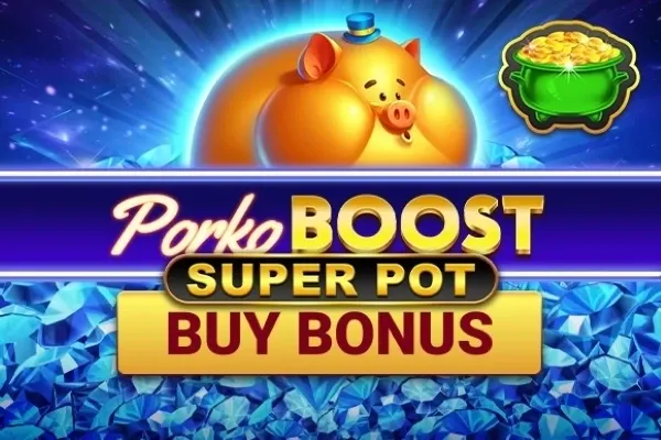 Porko Boost Super Pot