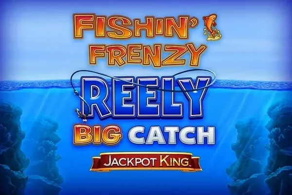 Fishin' Frenzy Reely Big Catch™ Fishin' Frenzy Reely Big Catch™