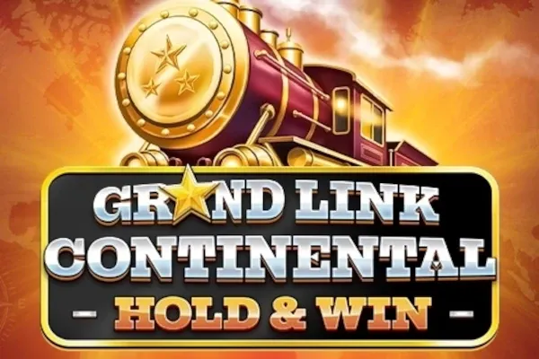 Grand Link Continental: Hold & Win Grand Link Continental: Hold & Win