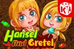 Hansel and Gretel