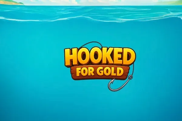 Hooked for Gold