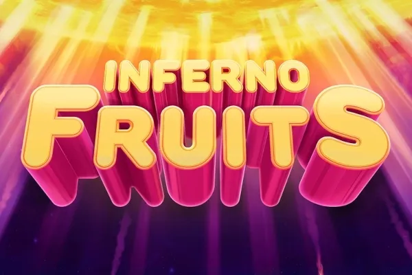 Inferno Fruits