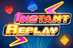 Instant Replay