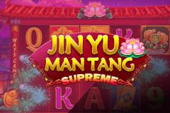 Jin Yu Man Tang Supreme
