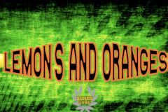 Lemons and Oranges