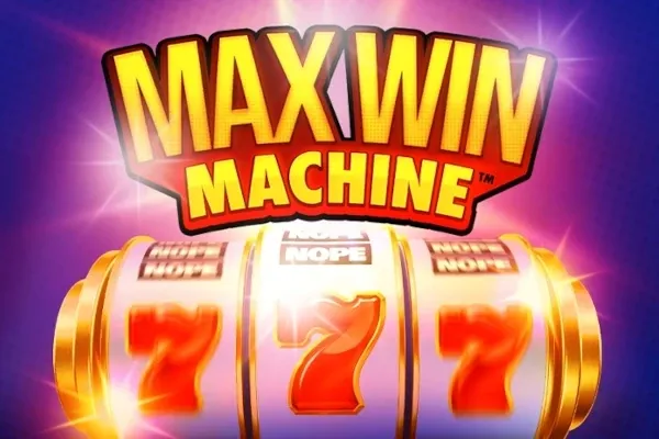 Max Win Machine™