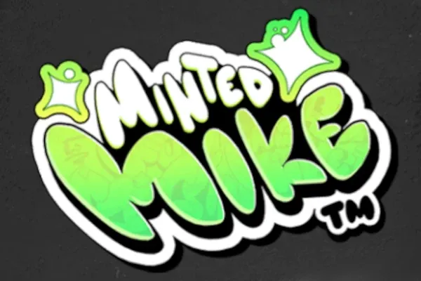 Minted Mike™