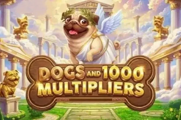 Dogs and 1000 Multipliers