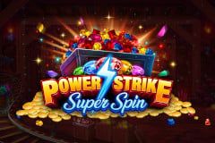 Power Strike Super Spin