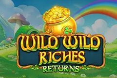 Wild Wild Riches Returns