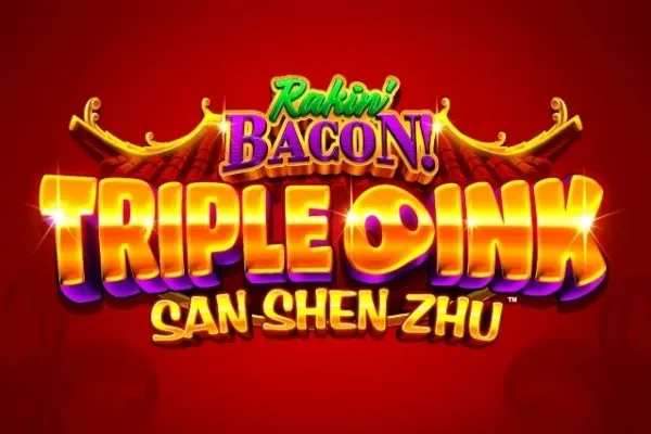 Rakin' Bacon Triple Oink San Shen Zhu