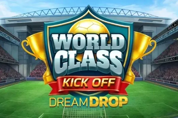 World Class Kick Off Dream Drop