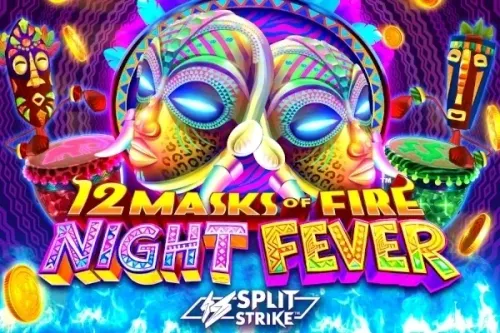 12 Masks of Fire: Night Fever™