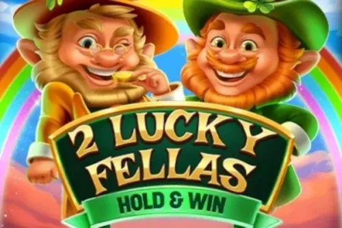 2 Lucky Fellas