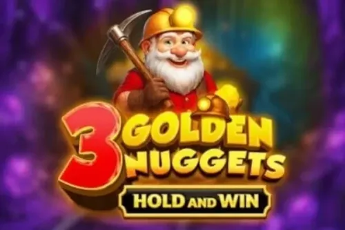 3 Golden Nuggets