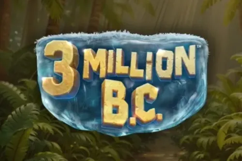 3 Million B.C.™