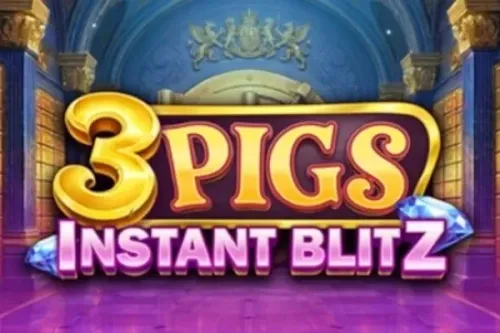 3 Pigs Instant Blitz