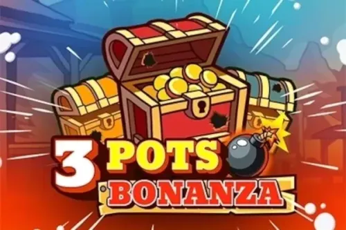 3 Pots Bonanza