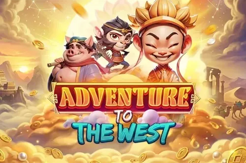 Adventure To The West
