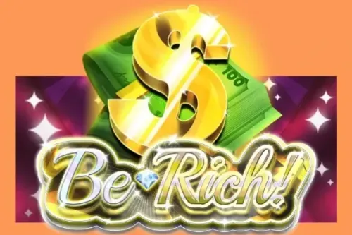 Be Rich!