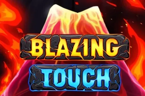 Blazing Touch