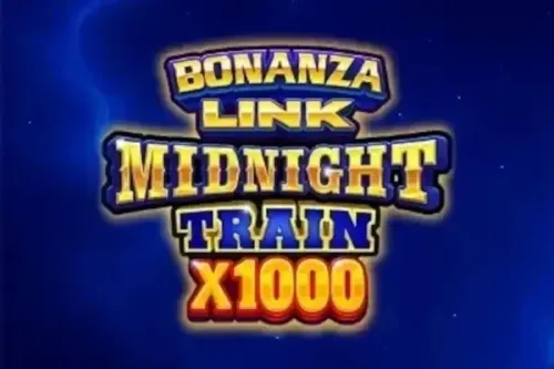 Bonanza Link: Midnight Train x1000