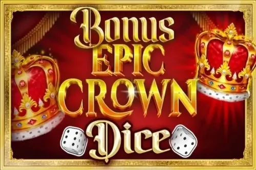 Bonus Epic Crown Dice