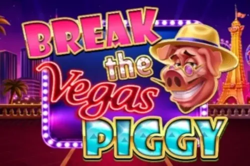 Break the Vegas Piggy
