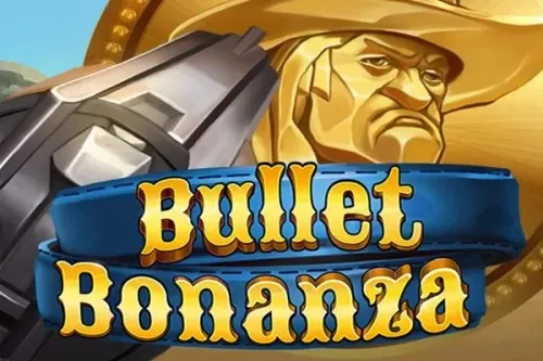 Bullet Bonanza