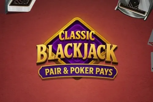 Classic Blackjack Pair & Poker Pays