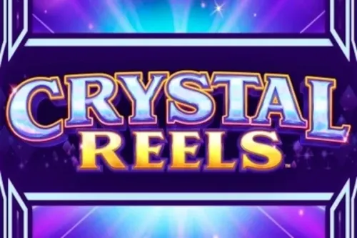 Crystal Reels