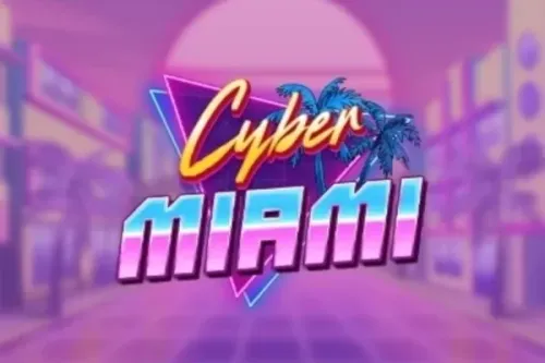 Cyber Miami