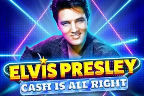 Elvis Presley: Cash is All Right