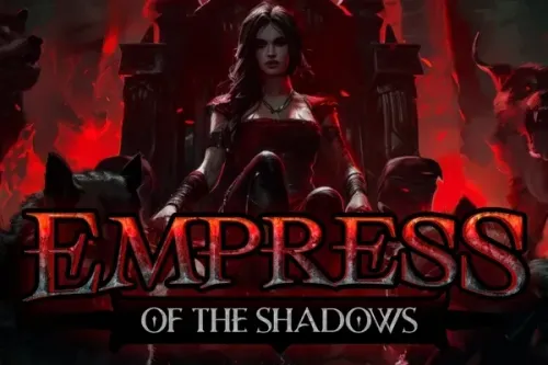 Empress of the Shadows