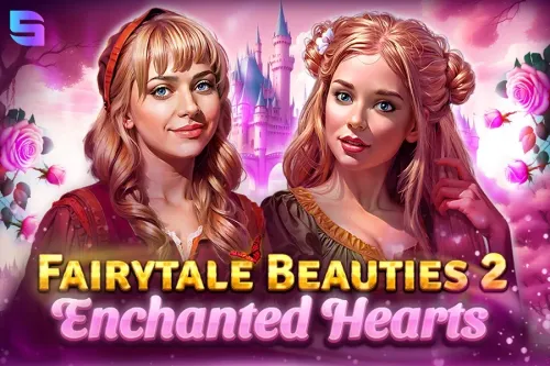 Fairytale Beauties 2 - Enchanted Hearts