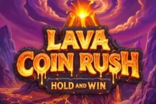 Lava Coin Rush: Hold and Win