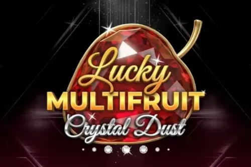 Lucky Multifruit: Crystal Dust