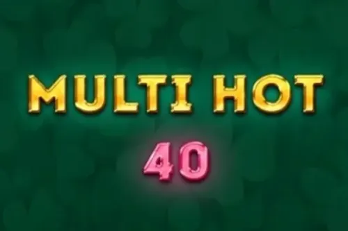 Multi Hot 40