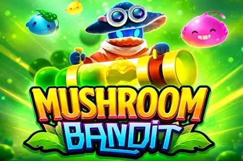 Mushroom Bandit